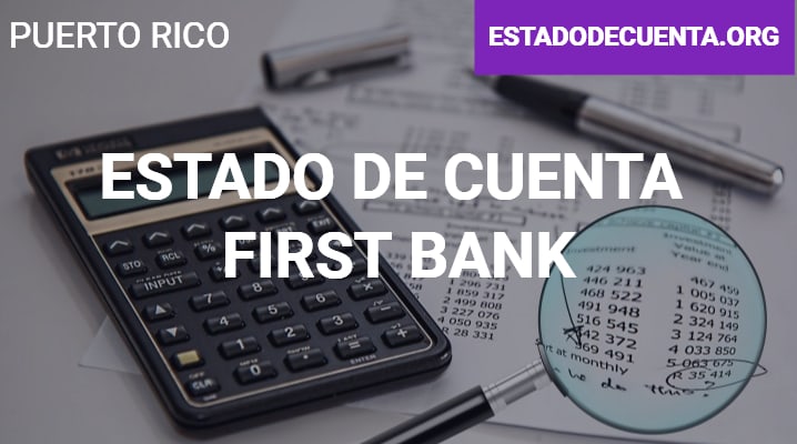 Estado de Cuenta First Bank