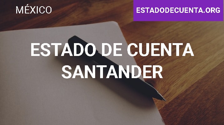Estado de cuenta Santander