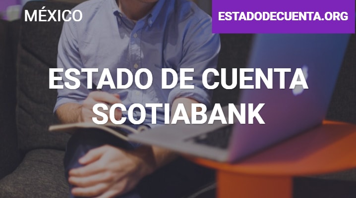 Estado de Cuenta Scotiabank  