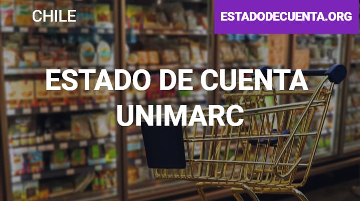 Estado de Cuenta Unimarc