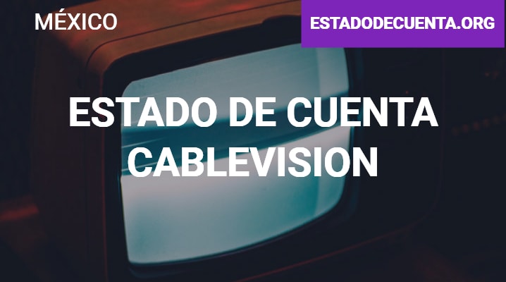 estado de cuenta cablevision