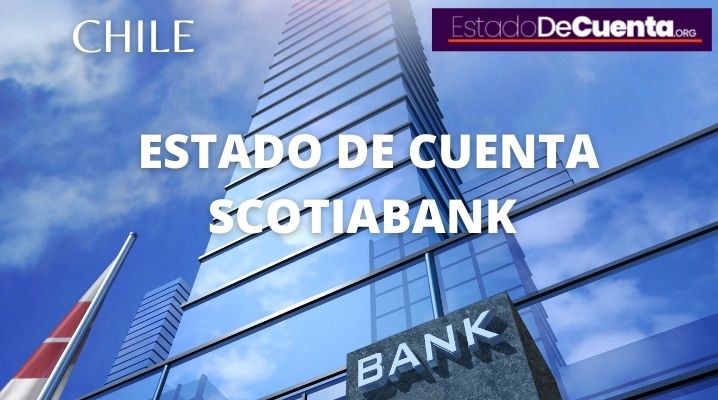 Estado de cuenta Scotia Bank Chile